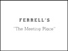 Ferrell's